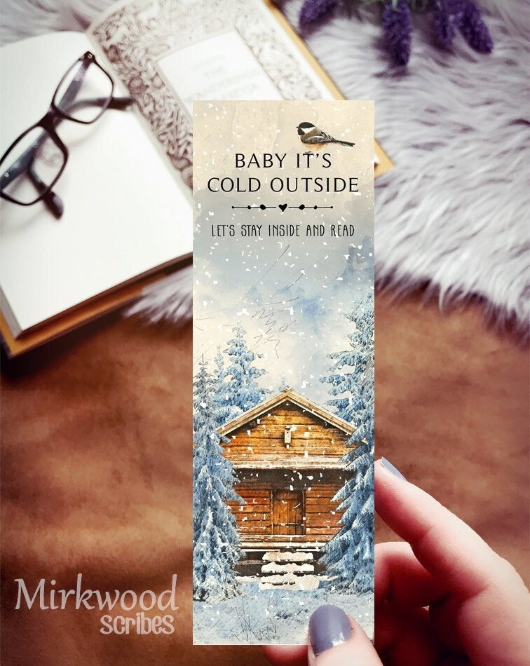 Baby Its Cold Outside Holiday Bookmark