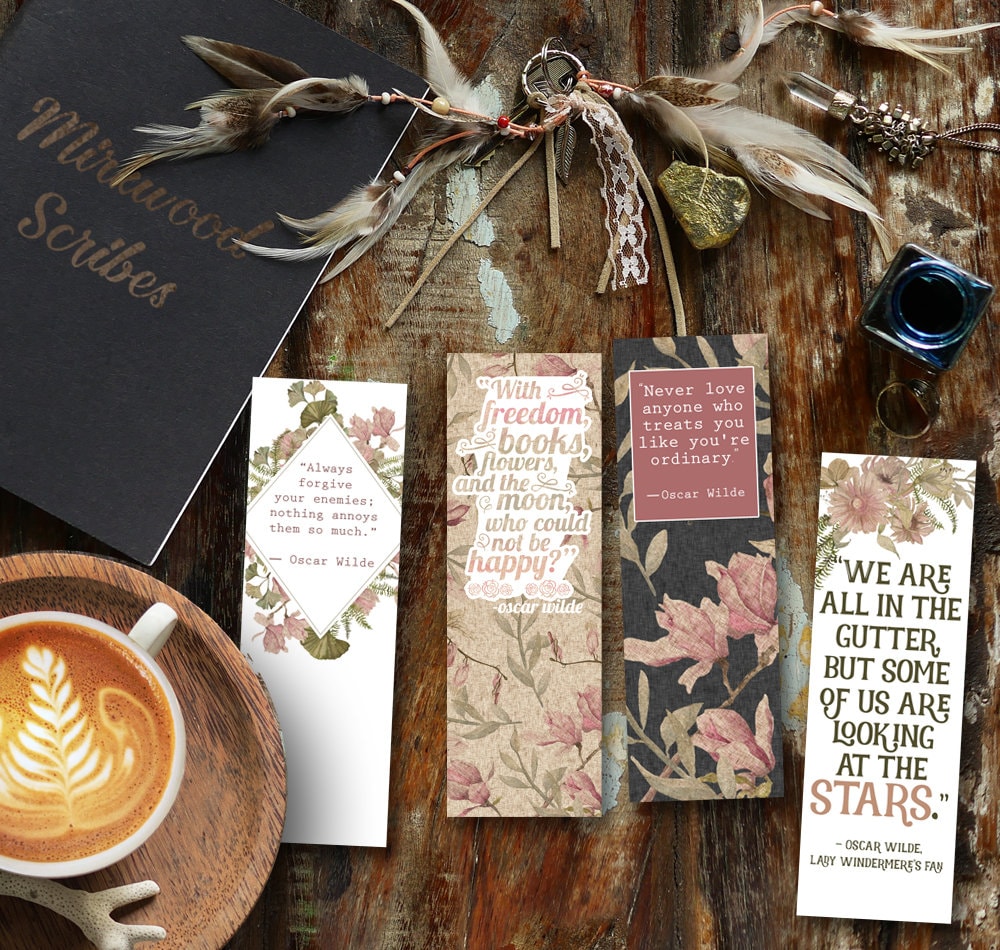 "With Freedom, Books, Flowers, and the Moon Who Could Not Be Happy?" Oscar Wilde Quote Bookmark