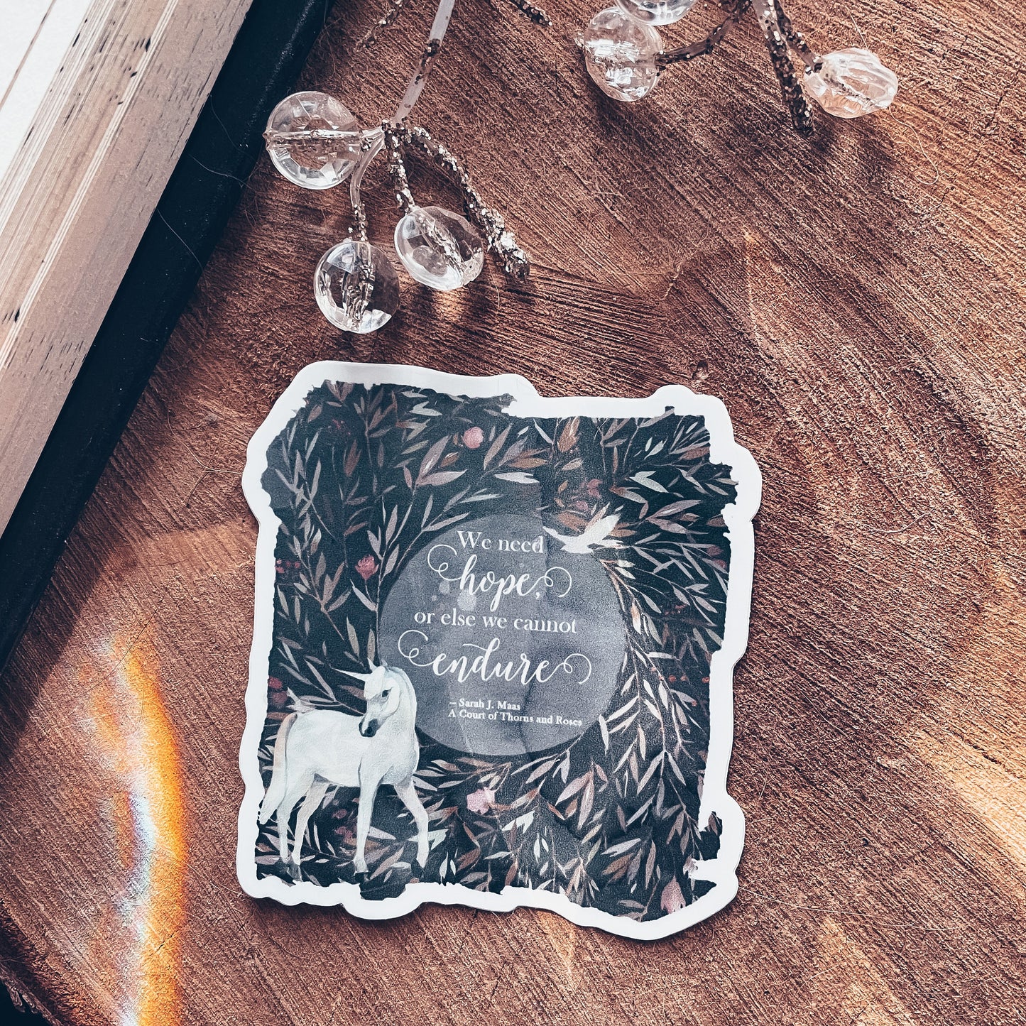 ACOTAR Vinyl Sticker, We Need Hope or Else We Cannot Endure, Feyre
