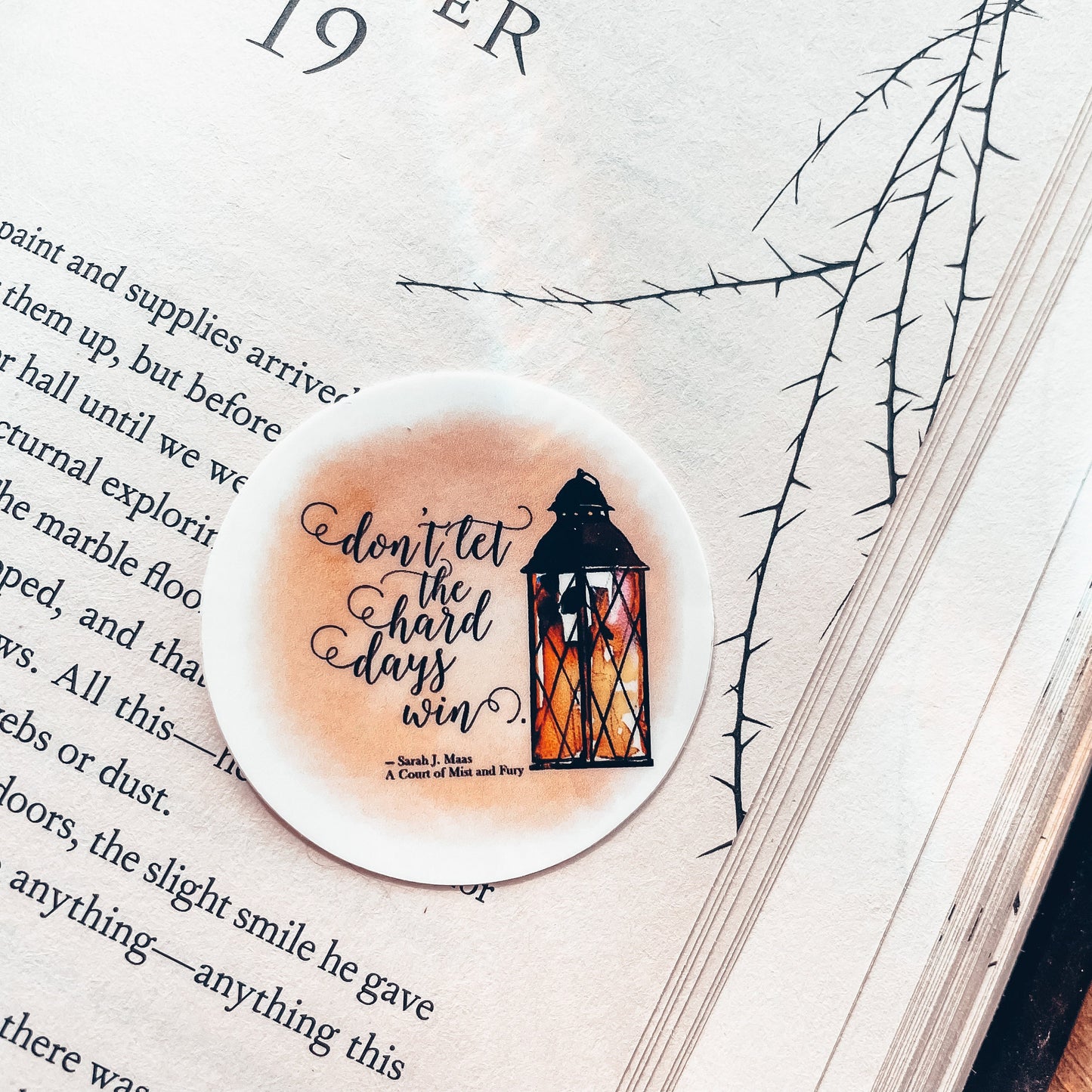 ACOTAR Vinyl Sticker, Don't Let the Hard Days Win