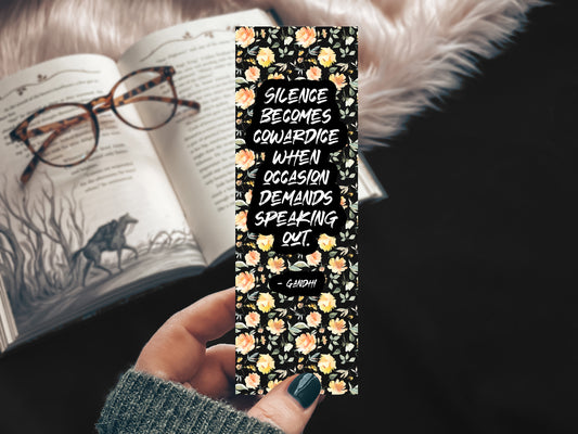 Gandhi Quote Floral Bookmark — Inspirational Gift for Book Lovers & Courageous Women