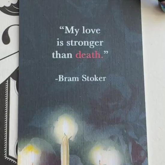Bram Stoker's Dracula Quote Bookmark, Handmade Vampire Romance Classic Literature Book Lover Gift, Gothic Roses Print