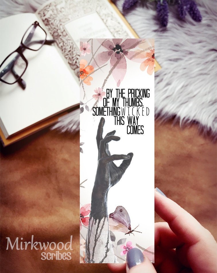 Macbeth Bookmark, Something Wicked This Way Comes