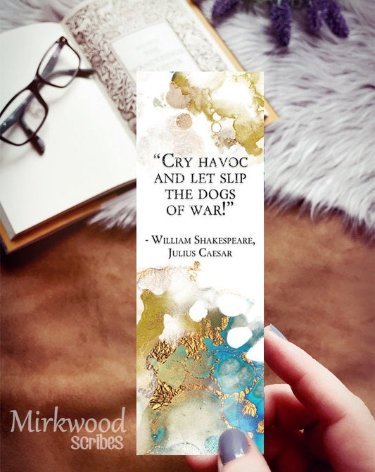 Cry Havoc and Let Slip the Dogs of War Shakespeare Bookmark, Julius Caesar